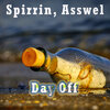 Spirrin、Asswel - Day Off (Original Mix)