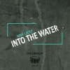 Wan Lacky - Into The Water (Original Mix)