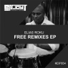Elias Roku、Juan Diaz - Free (Juan Diaz Remix)