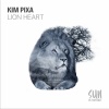 Kim Pixa《Lion Heart (Original Mix)》[MP3/LRC]