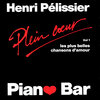Henri Pélissier - Hymne A L'Amour