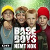 BaseBoys、DR Ultra - Nemt Nok
