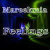 Mareekmia - Feelings (Original Mix)