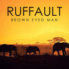 Donald Wilborn、Ruffault - Brown Eyed Man (Airplay Mix)