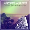 Giovanni Lucchetti - Perfugas Calling (Original Mix)