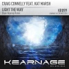 Craig Connelly、Kat Marsh、Bryan Kearney - Light The Way (Bryan Kearney Remix)