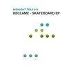 Reclame - Skateboard (Original Mix)