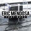 Eric Mendosa - That Bass (Original Mix)