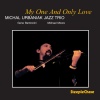 michal urbaniak、Gene Bertoncini、Michael Moore - My One and Only Love