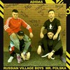 Russian Village Boys、Mr. Polska - Adidas (Original Mix)