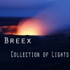 Breex - Cool Lights (Original Mix)
