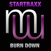 Startraxx - Burn Down (Radio Edit)