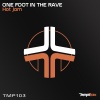 One Foot In The Rave - Hot Jam (Original Mix)