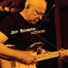 Jeff Richman、vinnie colaiuta、Jimmy Haslip、george whitty、Jeff Beal - Hit Spot