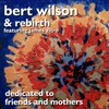 Bert Wilson、James Zitro、Re.birth - Sieze the Night