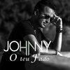 Johnny - O Teu Fado