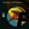 Stephen Granville、Gettoblaster - Be A Freak (Original Mix)