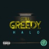 Still Greedy - Halo (Explicit)