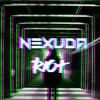 Nexuda - Riot