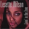 Lesette Wilson、Lesette Denise Wilson - Livin' in the Zone (Prelude)