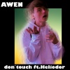 Awen、Heliodor - Intro