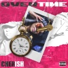 Cherish《Overtime (Explicit)》[MP3/LRC]