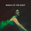 Elley Duhé《MIDDLE OF THE NIGHT》[MP3/LRC]