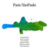 Sizão Machado、Benoît Sourisse、Didier Lockwood、Rubinho Antunes、Lupa Santiago e André Charlier、Marcelo Coelho - Hélio & Heraldo