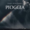 Per Dormire di TraxLab - Suoni di Pioggia, Pt. 01