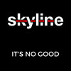 Sky Line - It's No Good (Depeche Mode Cover)