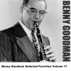 Benny Goodman - Riffin' The Scotch
