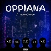 Bouy Jhawn、Rell - OPPIANA (Explicit)