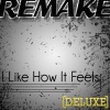 The Supreme Team - I Like How It Feels (Enrique Iglesias feat. Pitbull & The WAV.s Remake)