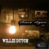 Willie Dutch - Go Back (House Mix)