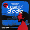 Tredici Pietro、PSICOLOGI、Mr. Monkey - Vestiti D’Odio (con PSICOLOGI)(Explicit)