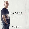 jose luis perales - La Vida