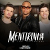 Léo Santana、Breno、Caio Cesar - Mentirinha