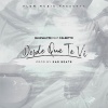 Blue Wayze、Falsetto - Desde Que Te Vi