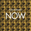 kyle eastwood、Ben Cullum - Now
