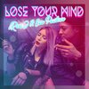 Eva Pavlova、Iron J - Lose Your Mind