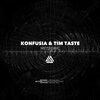 TiM TASTE、Konfusia - Meteoric (Original Mix)