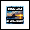 Miss Luna《Es Vedra Sunset》[MP3/LRC]