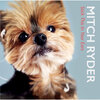 Mitch Ryder - I'll Sing You a Song