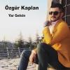 Geleneksel、Özgür Kaplan - Ağlama