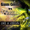 Gianni Coletti、Musique Boutique - Like a Virgin (Extended Mix)