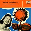 Armand Migiani Et Son Orchestre、María Candido - Tu N'as Pas Très Bon Caractère