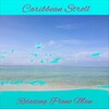 Relaxing Piano Man - Tortola (Instrumental)