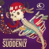 Robert Firth、Mónica Naranjo - Suddenly (Original Mix)
