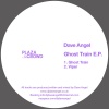 Dave Angel - Ghost Train