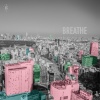 Joseph Ashworth、Vanity Fairy - Breathe (feat. Vanity Fairy)
